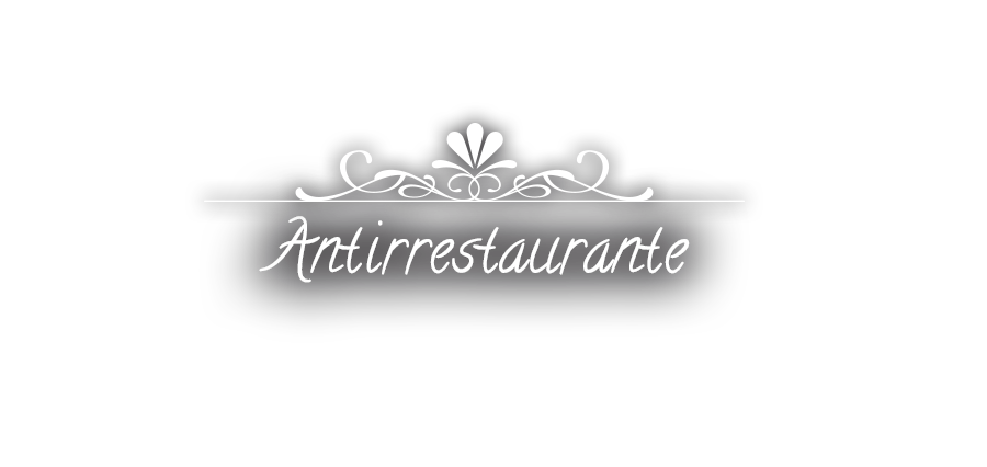 O Antirrestaurante